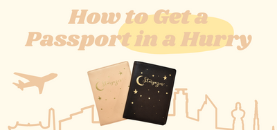 How to Get a Passport in a Hurry