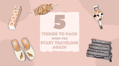5 Things Pack When You Start Traveling Again