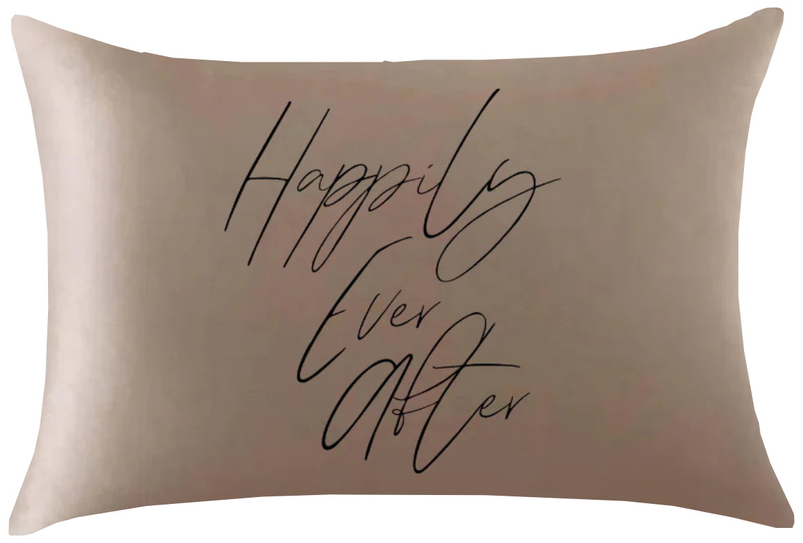 "Happily Ever After" Satin Pillowcase