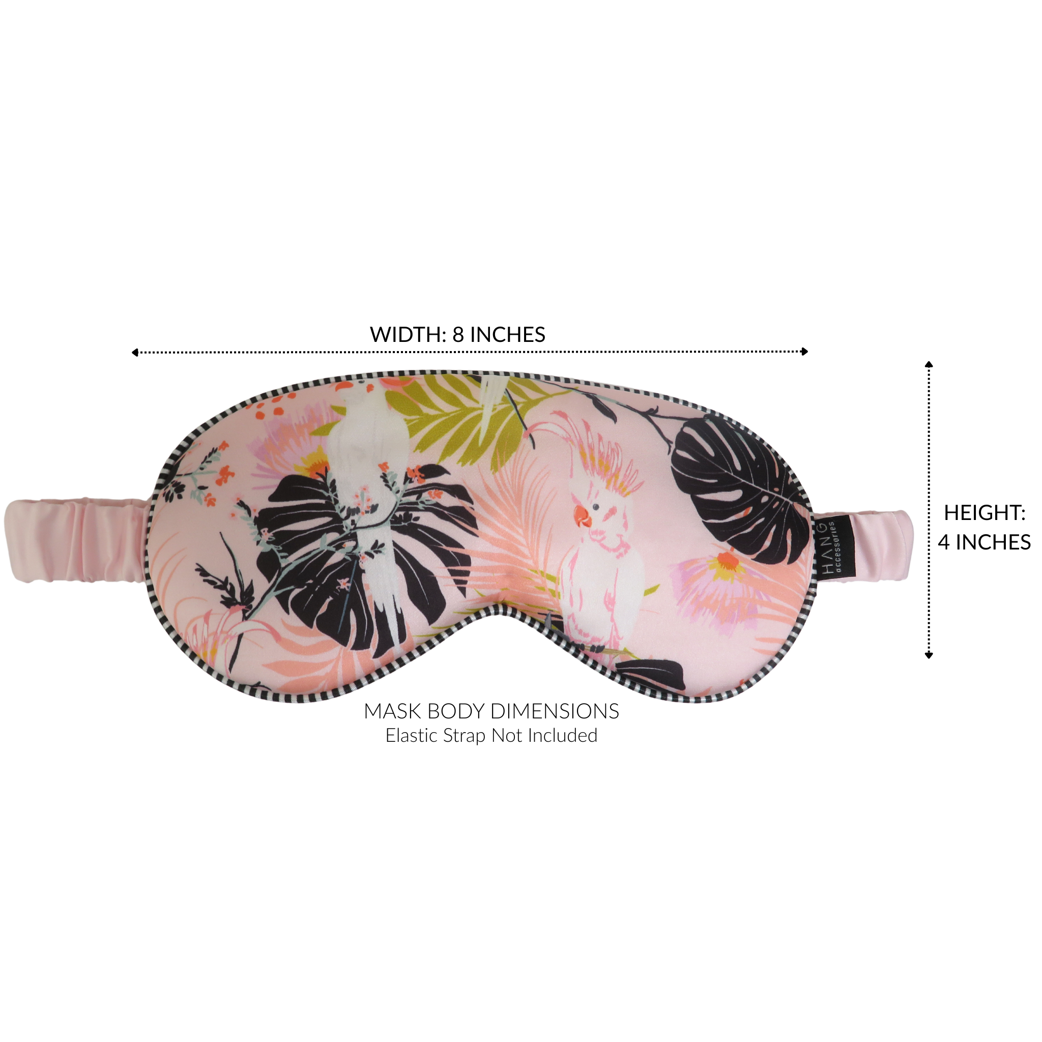 A sleep mask with a tropical floral print on a light pink background, shown with dimension lines indicating a width of 8 inches and a height of 4 inches. The mask features black, white, and green leaves with pink and orange flowers.